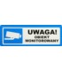 Naklejka "UWAGA! OBIEKT MONITOROWANY" - komplet